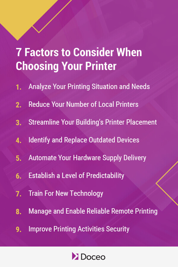 7 factors to consider when choosing your printer